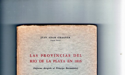 Un misterioso sueco en el Congreso del 9 de julio de 1816